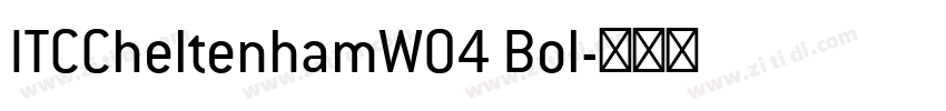 ITCCheltenhamW04 Bol字体转换